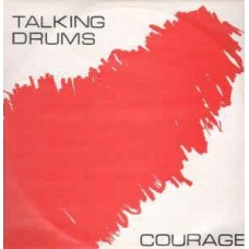 TALKING DRUMS-COURAGE (12")