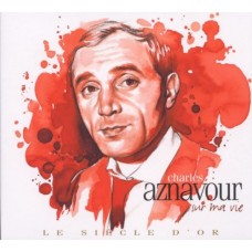 CHARLES AZNAVOUR-LE SIECLE D'OR (2CD)