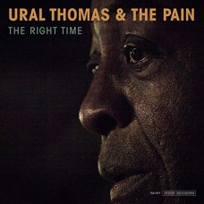 URAL THOMAS & THE PAIN-RIGHT TIME (LP)