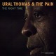 URAL THOMAS & THE PAIN-RIGHT TIME (LP)