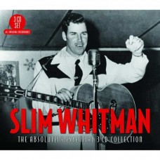 SLIM WHITMAN-ABSOLUTELY ESSENTIAL (3CD)