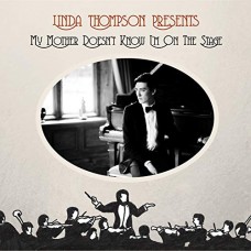 LINDA THOMPSON-MY MOTHER DOESN'T KNOW.. (CD)