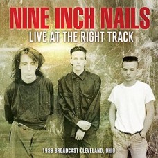 NINE INCH NAILS-LIVE AT THE RIGHT TRACK (CD)