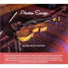 ALASTAIR SAVAGE-ALONE WITH HISTORY (CD)