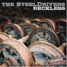 STEELDRIVERS-RECKLESS -LTD- (LP)