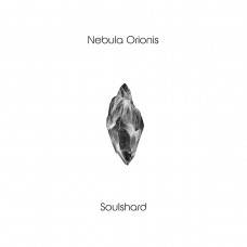 NEBULA ORIONIS-SOULSHARD (LP)