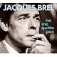 JACQUES BREL-NE ME QUITTE PAS (3CD)