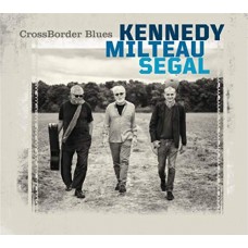 HARRISON KENNEDY-CROSSBORDER BLUES (CD)
