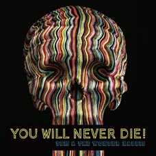 YOM AND THE WONDER RABBIS-YOU WILL NEVER DIE! (CD)