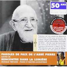 ABBE PIERRE-PAROLES PAIX/ RENCONTRE D (CD)