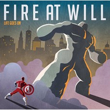 FIRE AT WILL-LIFE GOES ON (CD)