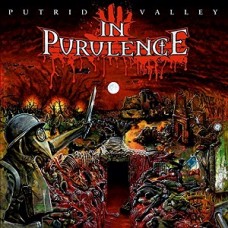 IN PURULENCE-PUTRID VALLEY (CD)