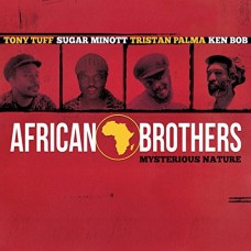 AFRICAN BROTHERS-MYSTERIOUS NATURE (2LP)