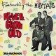 MAYTALS-NEVER GROW OLD (CD)