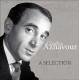 AZNAVOUR-A SELECTION -180- (LP)