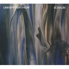 UNHAPPYBIRTHDAY-SCHAUM (CD)