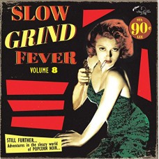 V/A-SLOW GRIND FEVER 08 (LP)