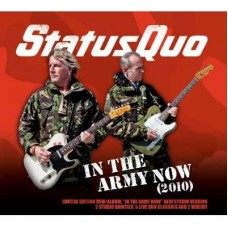 STATUS QUO-IN THE ARMY NOW =2010= (CD)