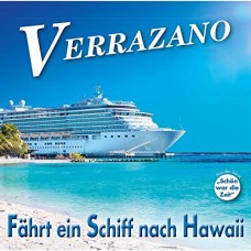 VERRAZANO-FAEHRT EIN SCHIFF NACH.. (CD)