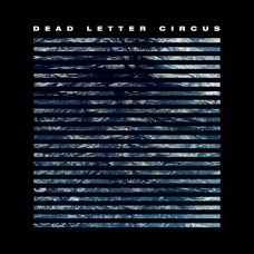 DEAD LETTER CIRCUS-DEAD LETTER CIRCUS (CD)
