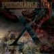 PUNISHABLE ACT-X (CD)