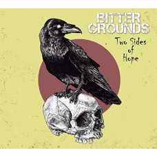 BITTER GROUNDS-TWO SIDES OF HOPE (LP)