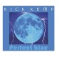 RICK KEMP-PERFECT BLUE (CD)