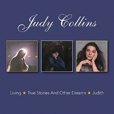 JUDY COLLINS-LIVING/TRUE STORIES &.. (2CD)