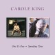 CAROLE KING-ONE TO ONE/SPEEDING TIME (CD)