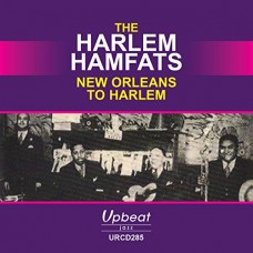 HARLEM HAMFATS-NEW ORLEANS TO HARLEM (CD)