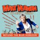 MIKE VERNON & THE MIGHTY COMBO-BEYOND THE BLUE HORIZON (CD)