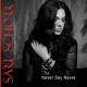 SARI SCHORR-NEVER SAY NEVER (CD)