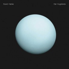 DAVID HANKE-DER KUGELKREIS (12")