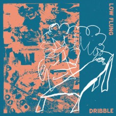 LOW FLUNG-DRIBBLE (12")