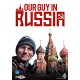 DOCUMENTÁRIO-OUR GUY IN RUSSIA (DVD)