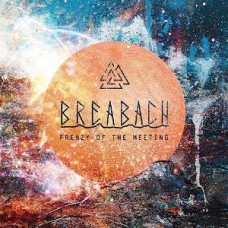 BREABACH-FRENZY OF THE MEETING (CD)