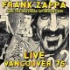 FRANK ZAPPA-LIVE VANVOUVER 75 (2CD)