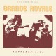GRANDE ROYALE-CAPTURED LIVE -LIVE- (CD)