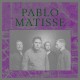 PABLO MATISSE-RISE (LP)
