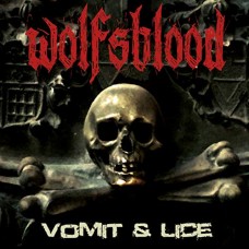WOLFSBLOOD-VOMIT & LICE (CD)