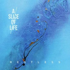 A SLICE OF LIFE-RESTLESS -DIGI/LTD- (CD)