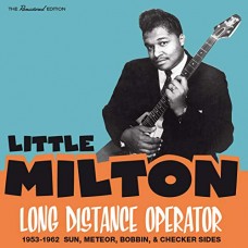 LITTLE MILTON-LONG DISTANCE OPERATOR.. (CD)