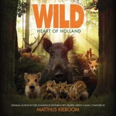 B.S.O. (BANDA SONORA ORIGINAL)-WILD: HEART OF HOLLAND (CD)