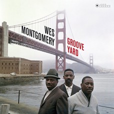 WES MONTGOMERY-GROOVE YARD -GATEFOLD- (LP)