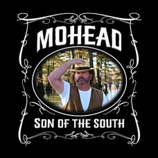 MOHEAD-SON OF THE SOUTH (CD)