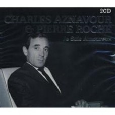CHARLES AZNAVOUR/PIERRE ROCHE-JE SUIS AMOUREUX (2CD)