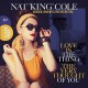 NAT KING COLE-LOVE IS THE THING/THE.. (2LP)