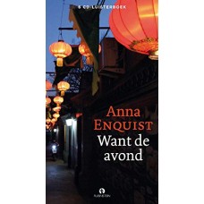 AUDIOBOOK-WANT DE AVOND (6CD)