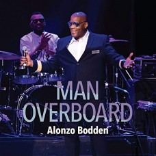 ALONZO BODDEN-MAN OVERBOARD (CD)