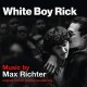 B.S.O. (BANDA SONORA ORIGINAL)-WHITE BOY RICK (2LP)